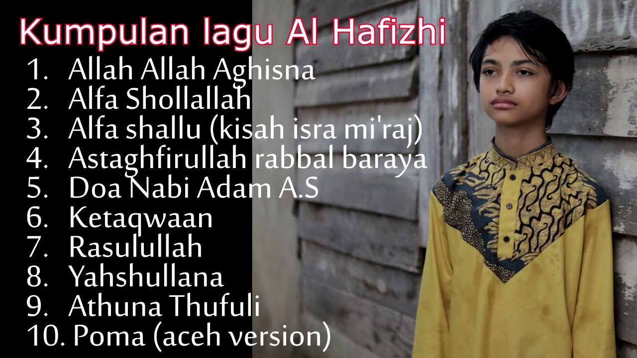 Kumpulan lagu terbaik Al-Hafizhi