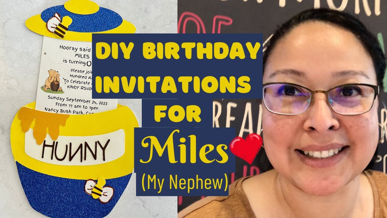 How to Make Birthday Invitations with Cricut - Winnie Pooh Theme - Troubleshooting to Success!!🐻🐝⭐️🥳
