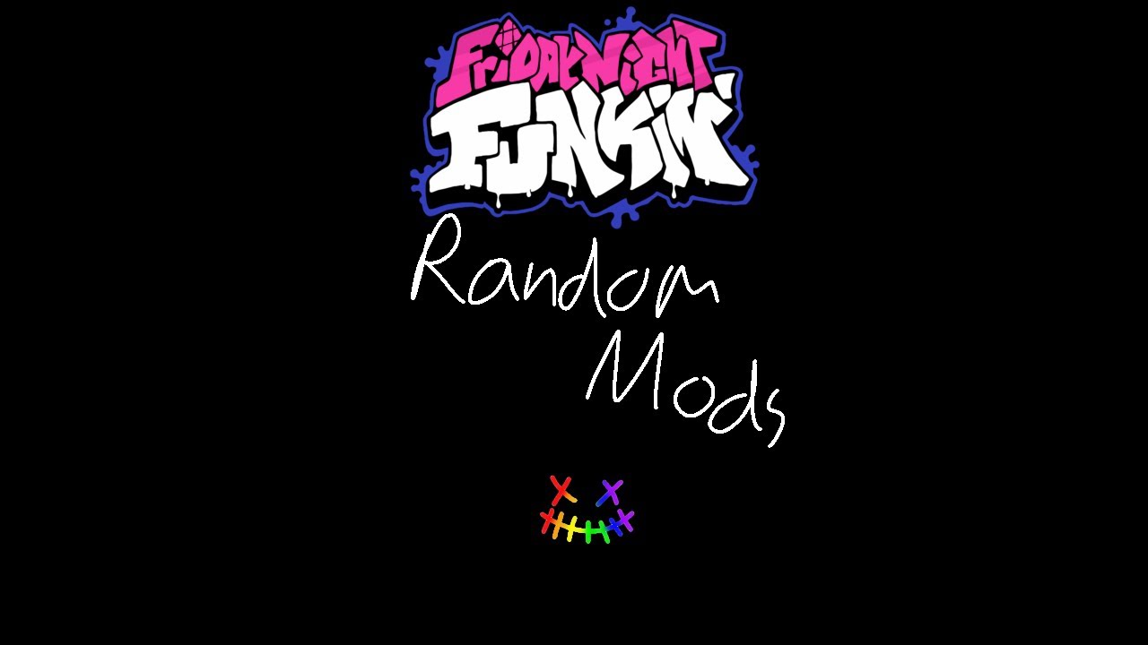 Friday Night Funkin Random Mods (LIVE)