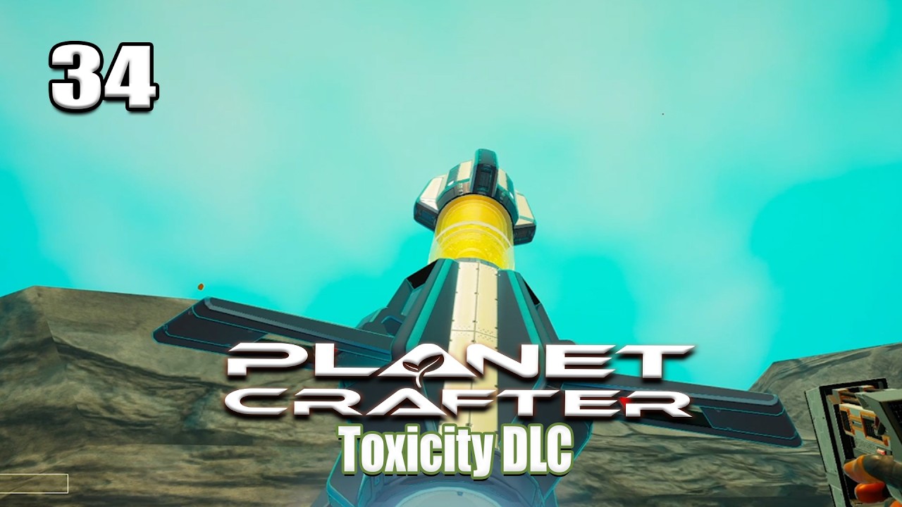 Planet Crafter Toxicity  #34 - Die erste Reinigungsrakete