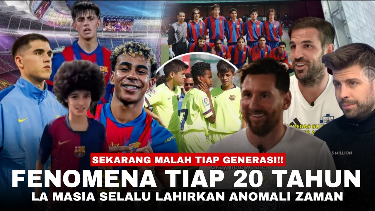 Tiap 20 Tahun La Masia PASTI Cetak Sejarah! 