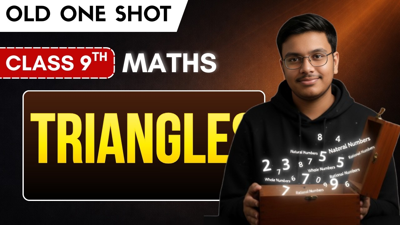 Triangles Class 9th in ONE SHOT by Vansh Pradhan