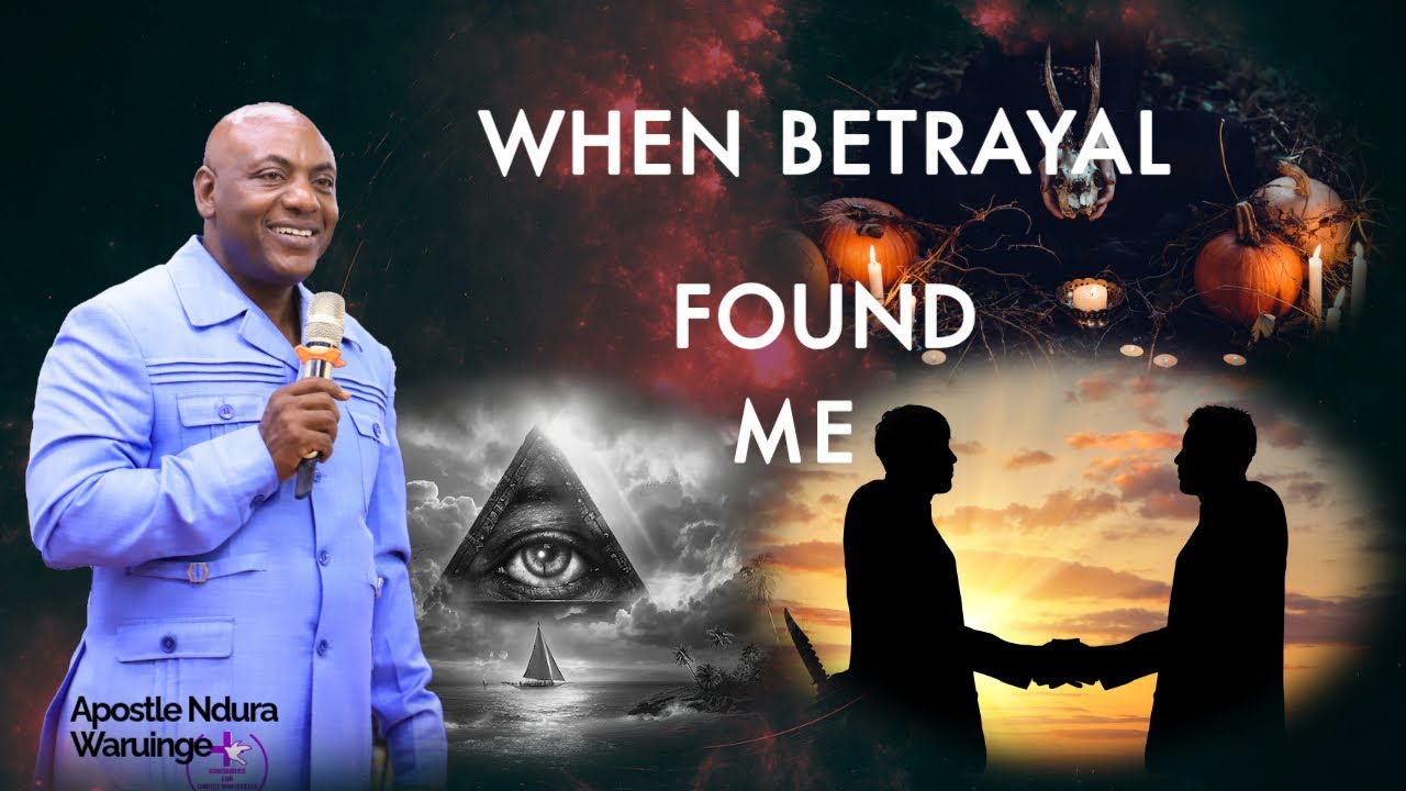 Когда предательство нашло меня Апостол Ндура Варуинге | Bethel Clouds TV
