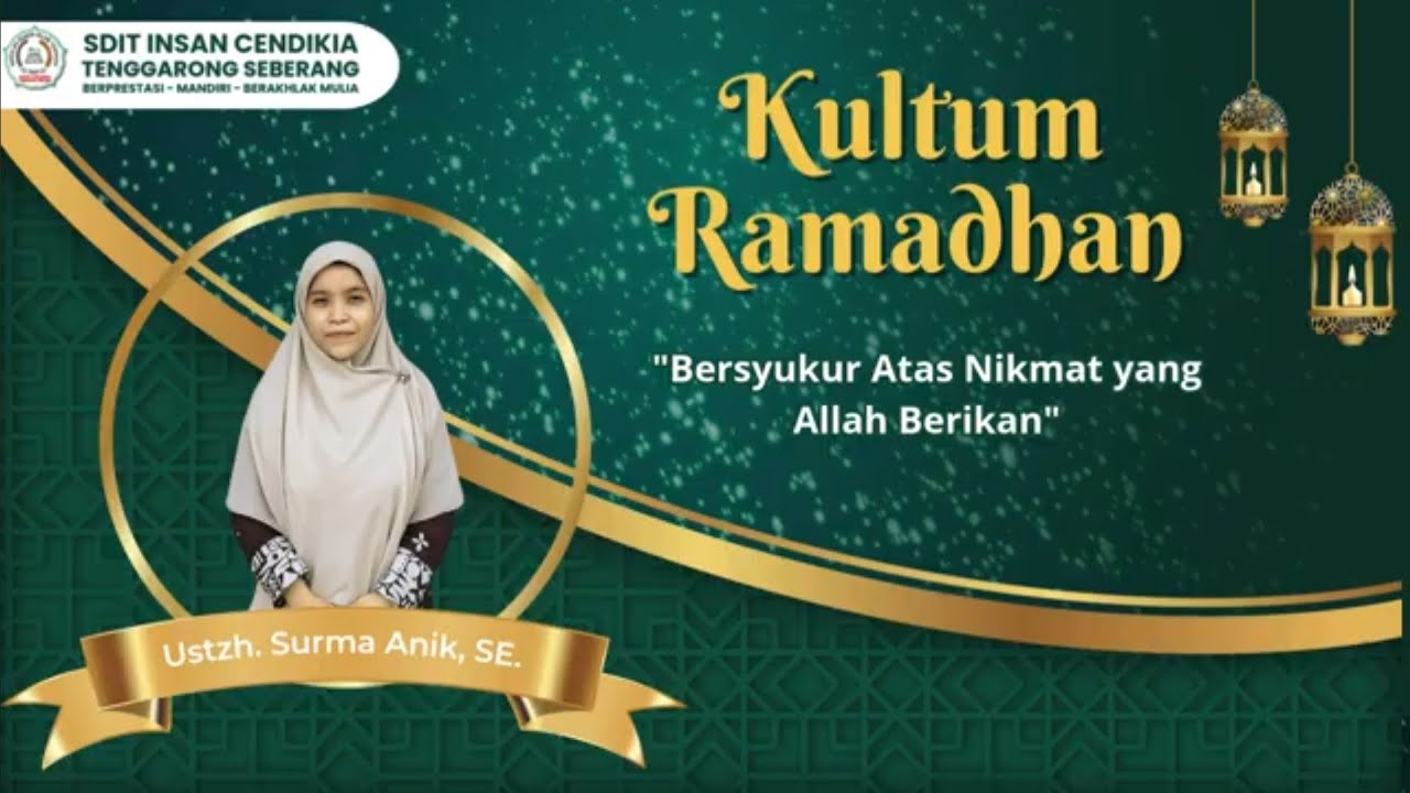 Kultum Ramadhan (Day 19) Ustadzh Surma Anik, SE. 