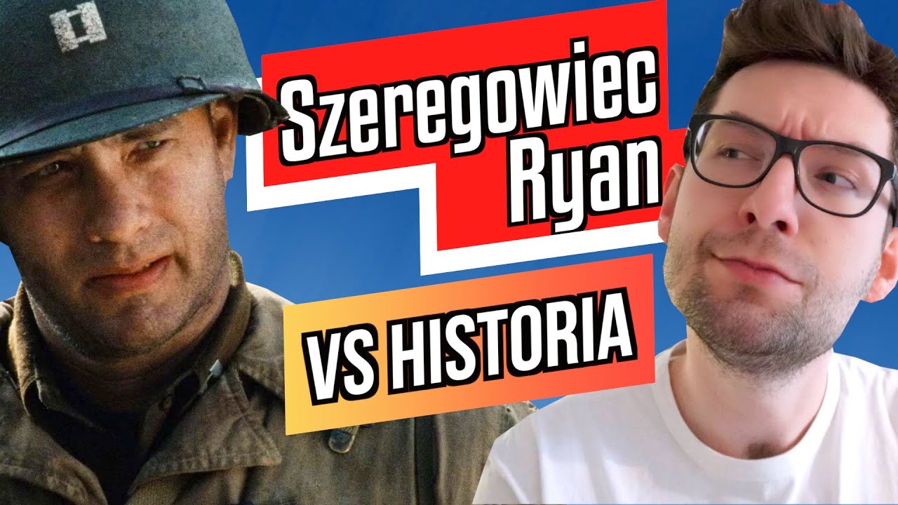 🎬 Szeregowiec Ryan vs. Prawdziwa Historia 🎬