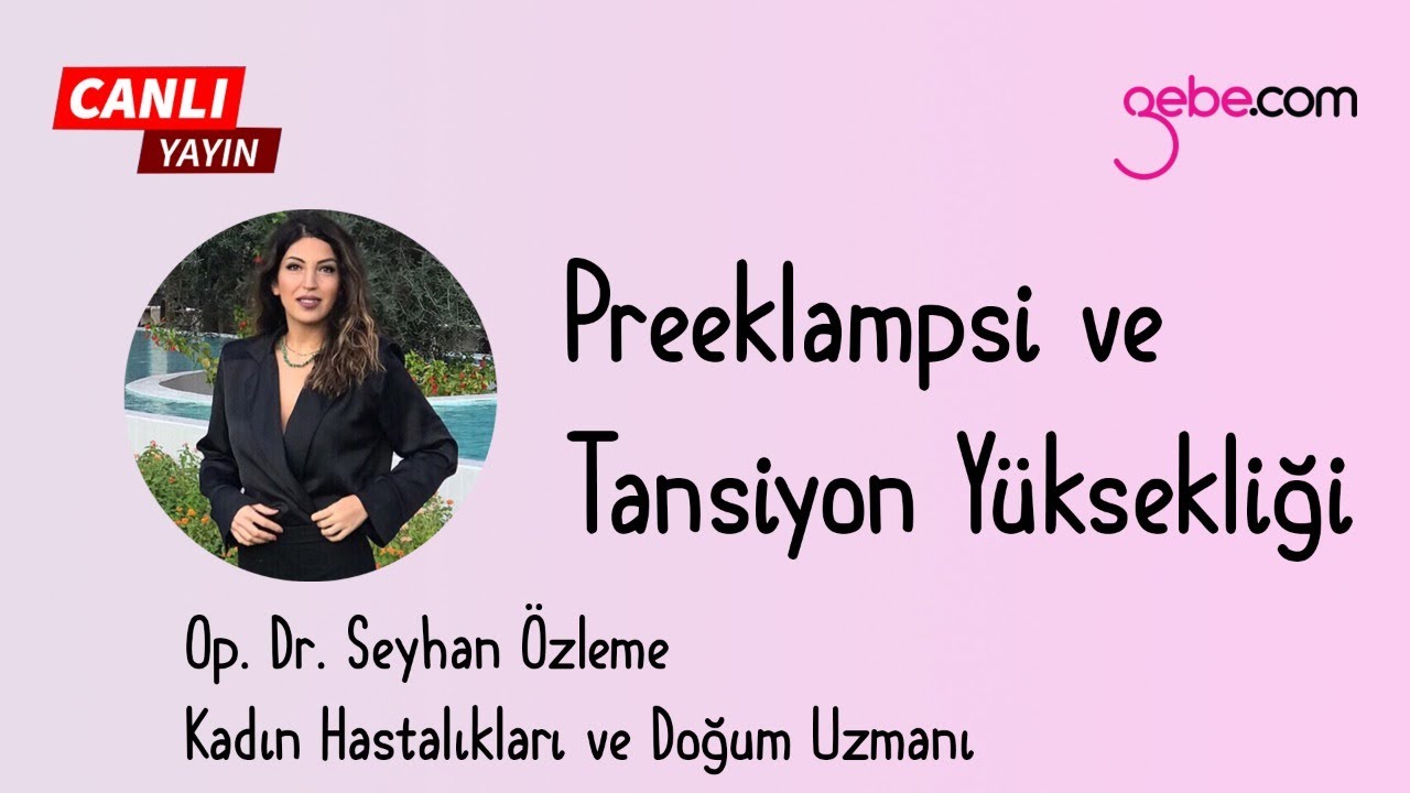 Preeklampsi ve Tansiyon Yüksekliği