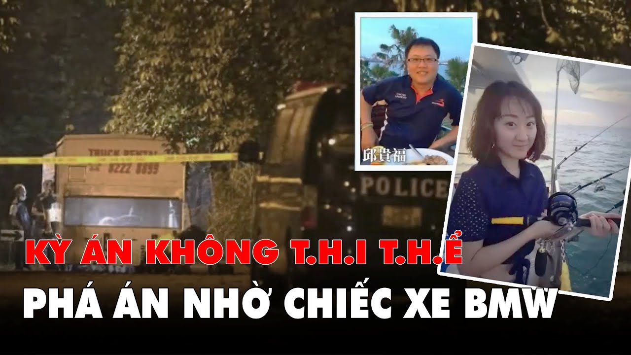 Kỳ án: Bi kịch của nữ kỹ sư xinh đẹp chung tình - Phá án nhờ Chiếc xe BMW