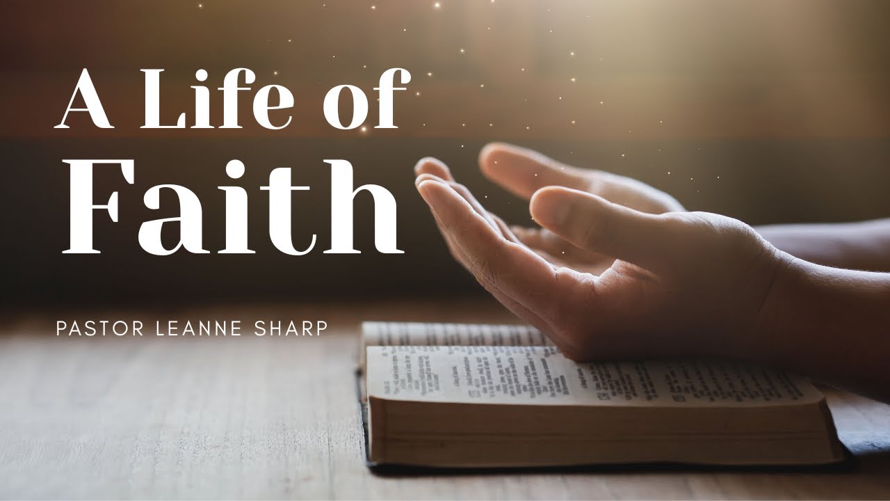The Bridge Church - A Life of Faith | Visiting Pastor Leanne Sharp