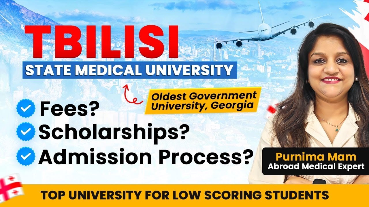 Tbilisi State Medical University | MBBS in Georgia for Indians 2025 | Fees, Hostel, NMC Approved