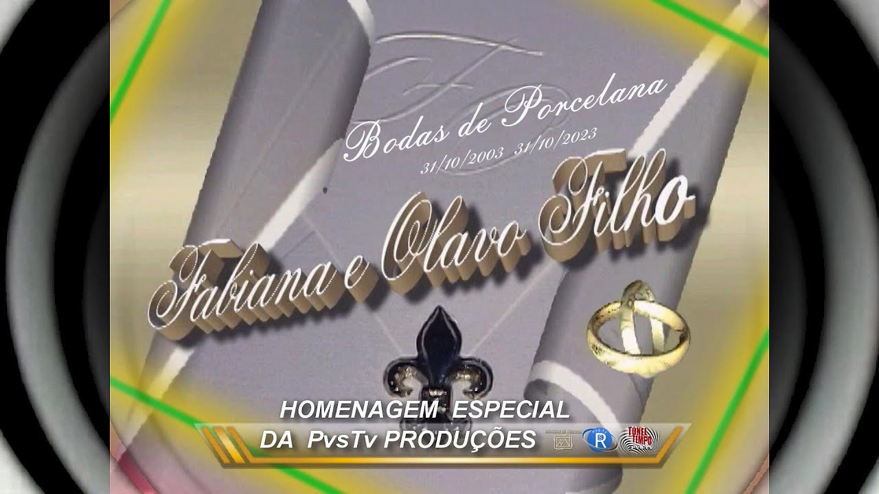 PVSTV NOVIDADES - HOMENAGEM  AO CASAL - Fabiana e  Olavo Filho  BODAS DE PORCELANA