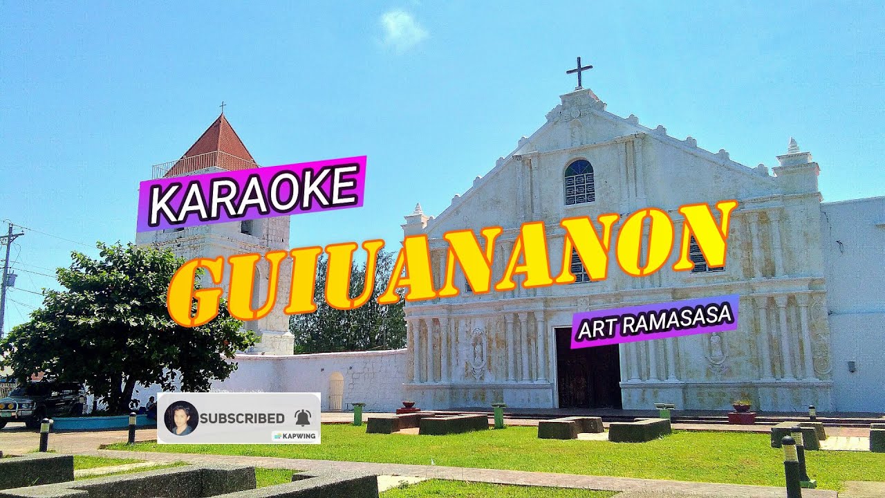 GUIUANANON || KARAOKE || BY: ART RAMASASA