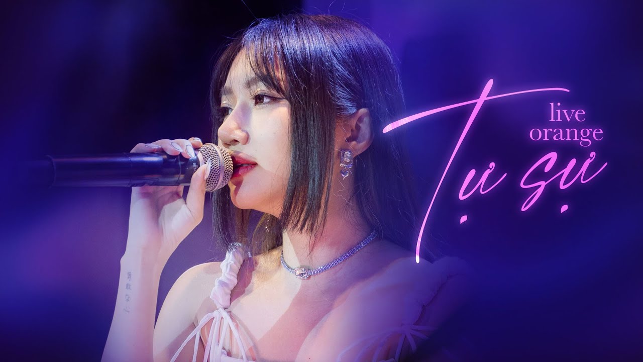 Orange lần đầu LIVE 