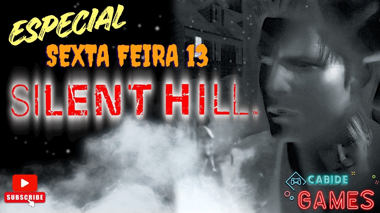 SILENT HILL - AO VIVO!
