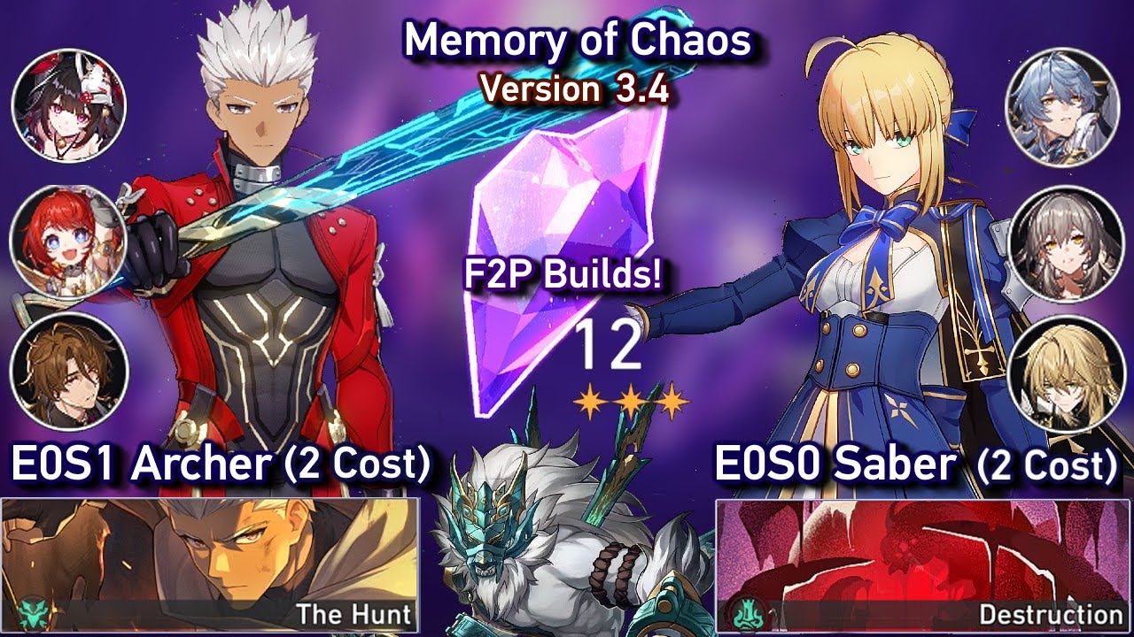 F2P E0S0 Saber & E0S1 Archer | Memory of Chaos 3.4 - Floor 12 3 Stars | Honkai Star Rail 3.4