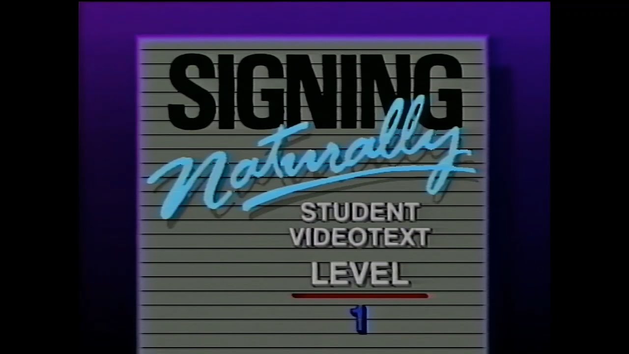 Signing Naturally (Level 1)