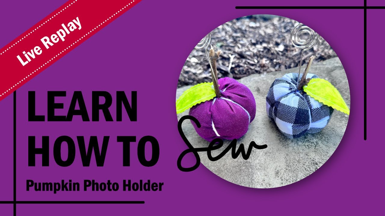 Facebook Live Replay: Pumpkin Photo Holder