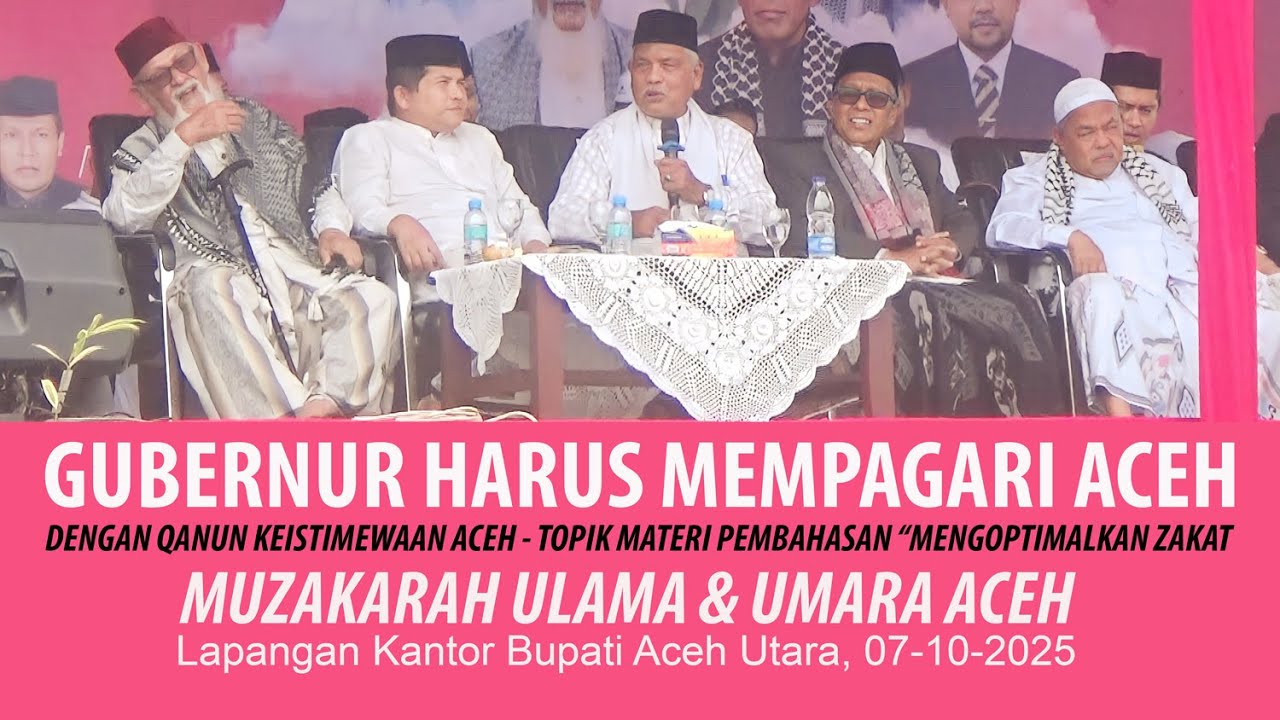 Gubernur Harus Mempagari Aceh dengan Qanun // Muzakarah Ulama Umara Aceh 2025