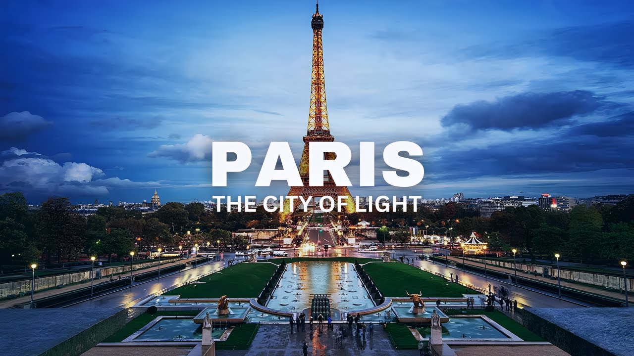 PARIS - THE CITY OF LIGHT