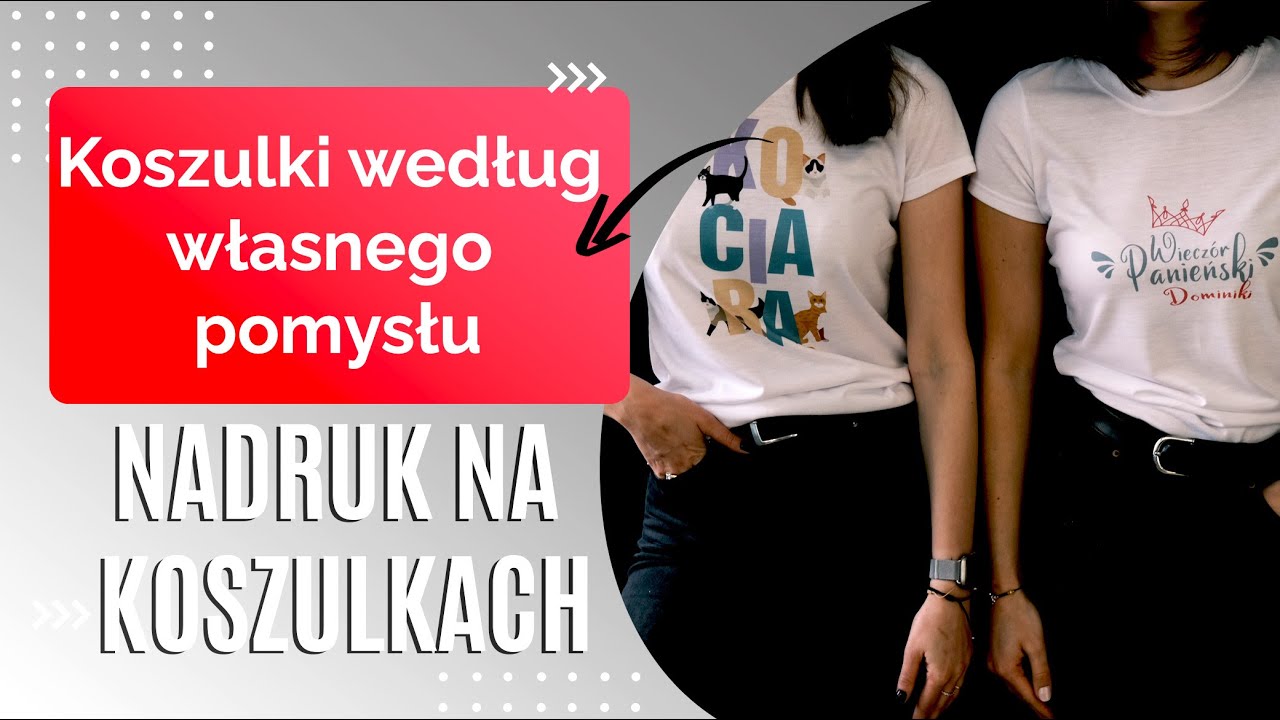 Stwórz swoje koszulki reklamowe | Sublimacja | Folia Flex | Termotransfer | GRAWERTON