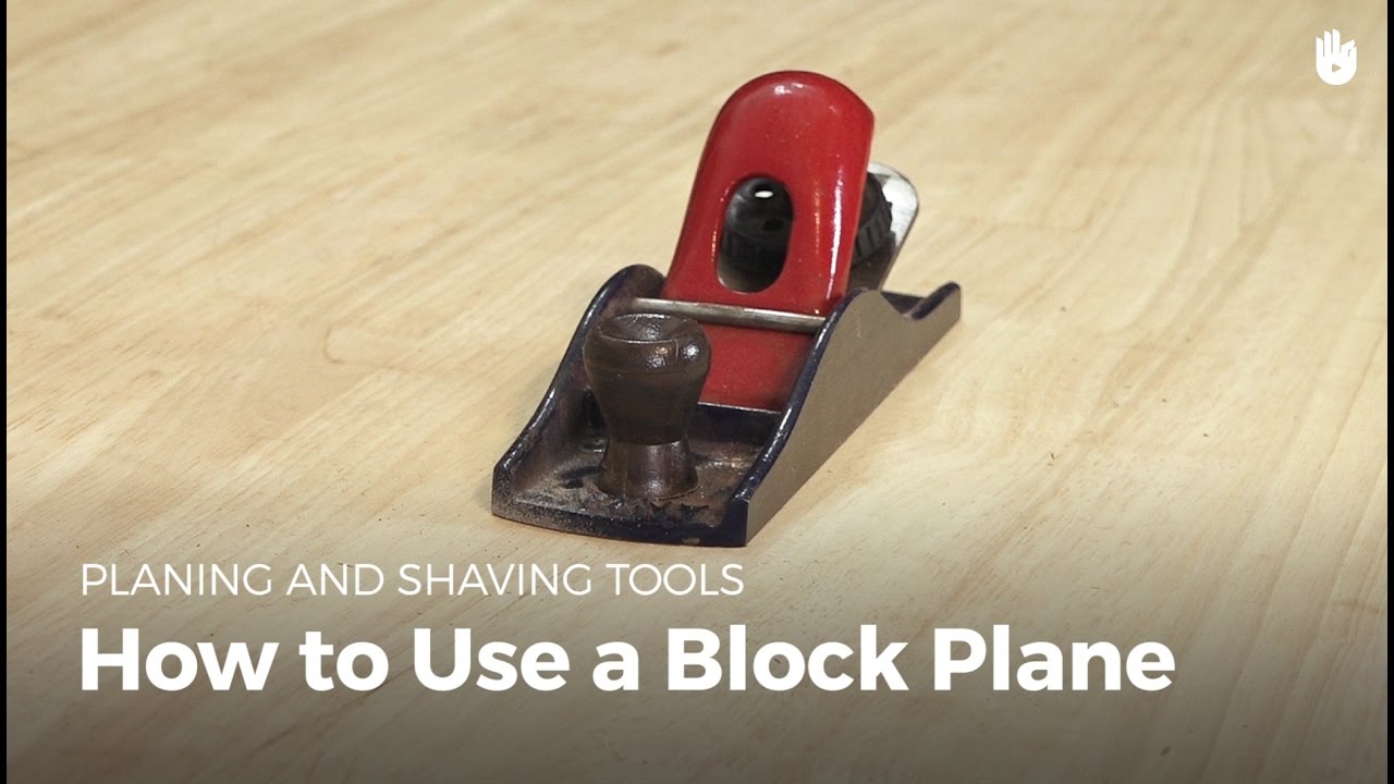 How to Use a Block Plane | Woodworking