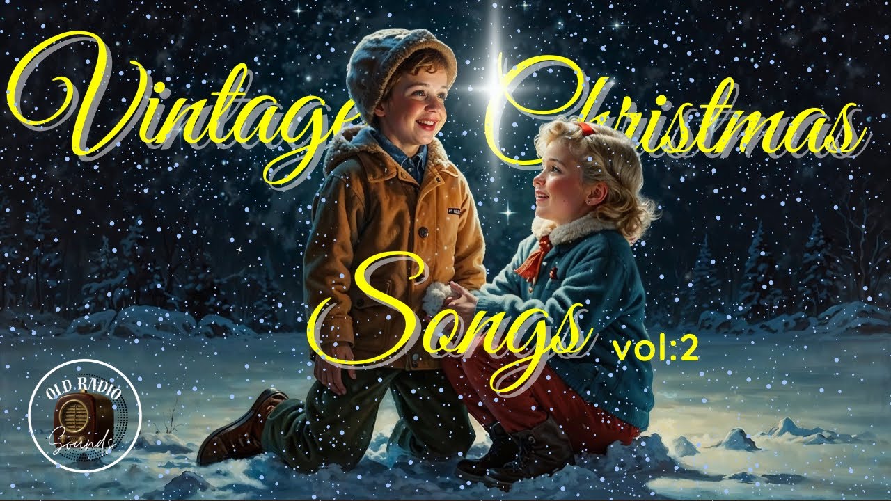 Vintage Christmas Songs to Relax. Vol : 2