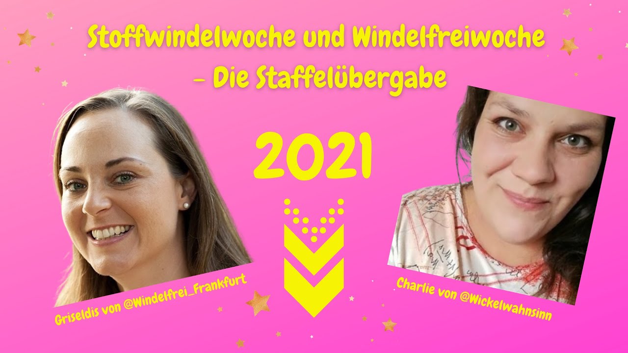 Stoffwindelwoche und Windelfreiwoche 2021 - Die Übergabe
