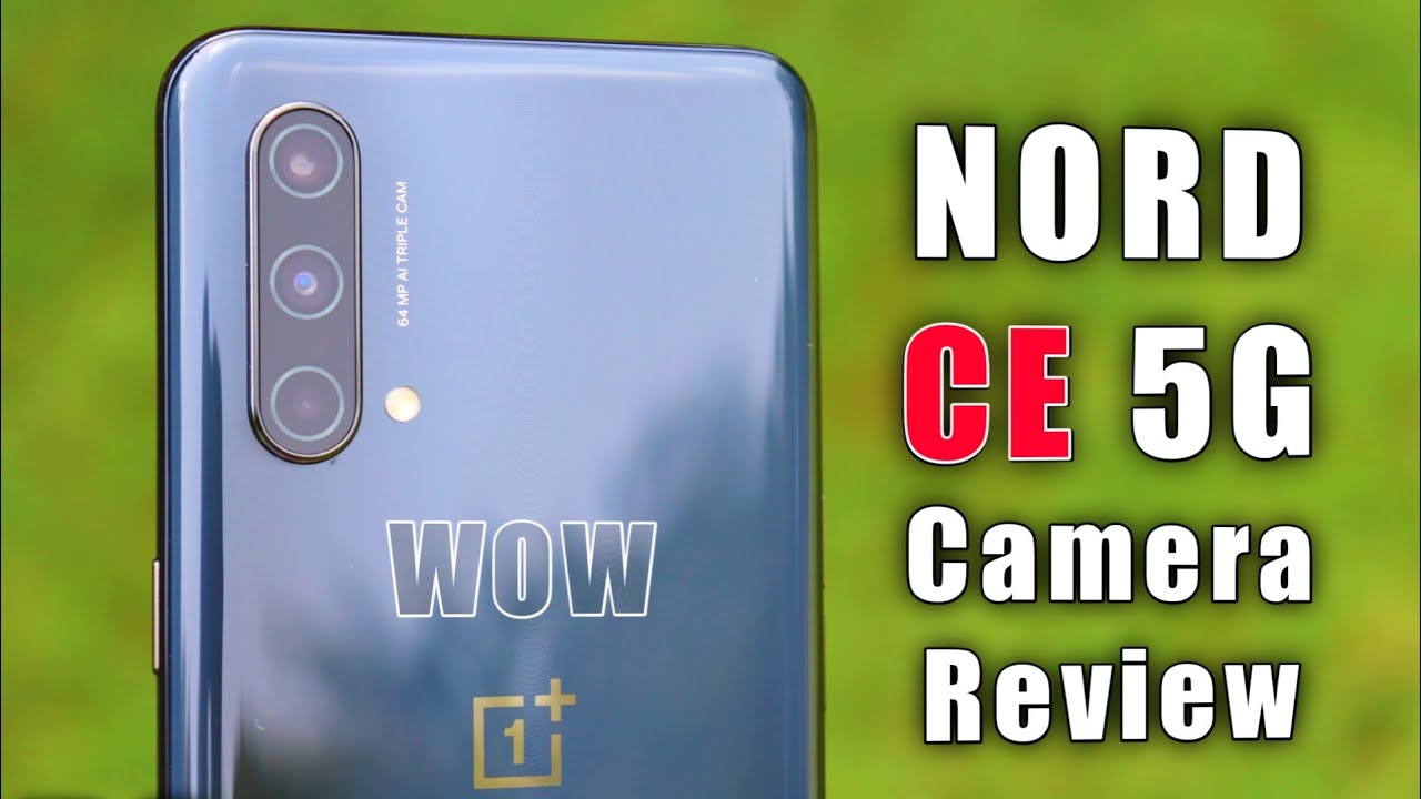 Oneplus Nord CE 5g Camera Test | Oneplus Nord CE 5g Camera Review | Nord CE 5g Camera Test Hindi |