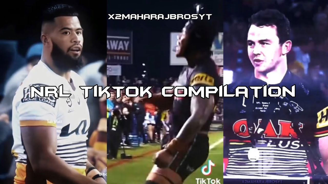 NRL TikTok Compilation Pt. 2