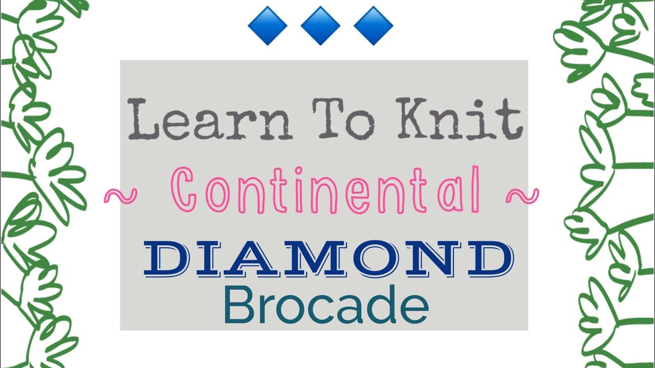 LEARN TO KNIT - Diamond Brocade Stitch | TeoMakes