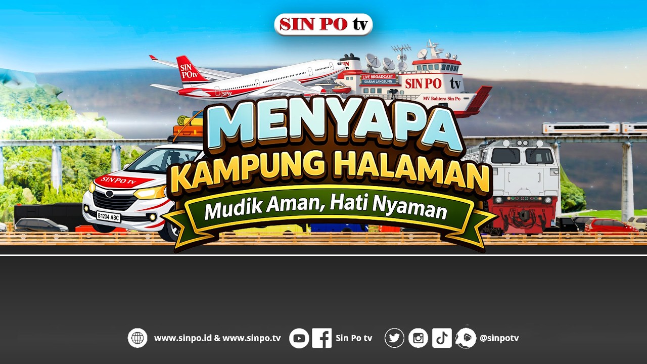 🔴LIVE - MENYAPA KAMPUNG HALAMAN 2026 | MUDIK AMAN, HATI NYAMAN