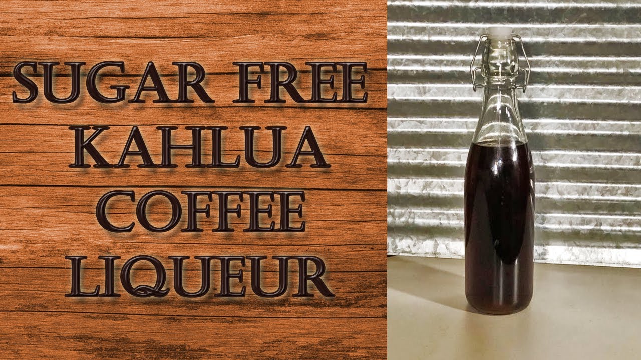 How To Make  Super Easy Sugar Free Kahlua Coffee Liqueur☕