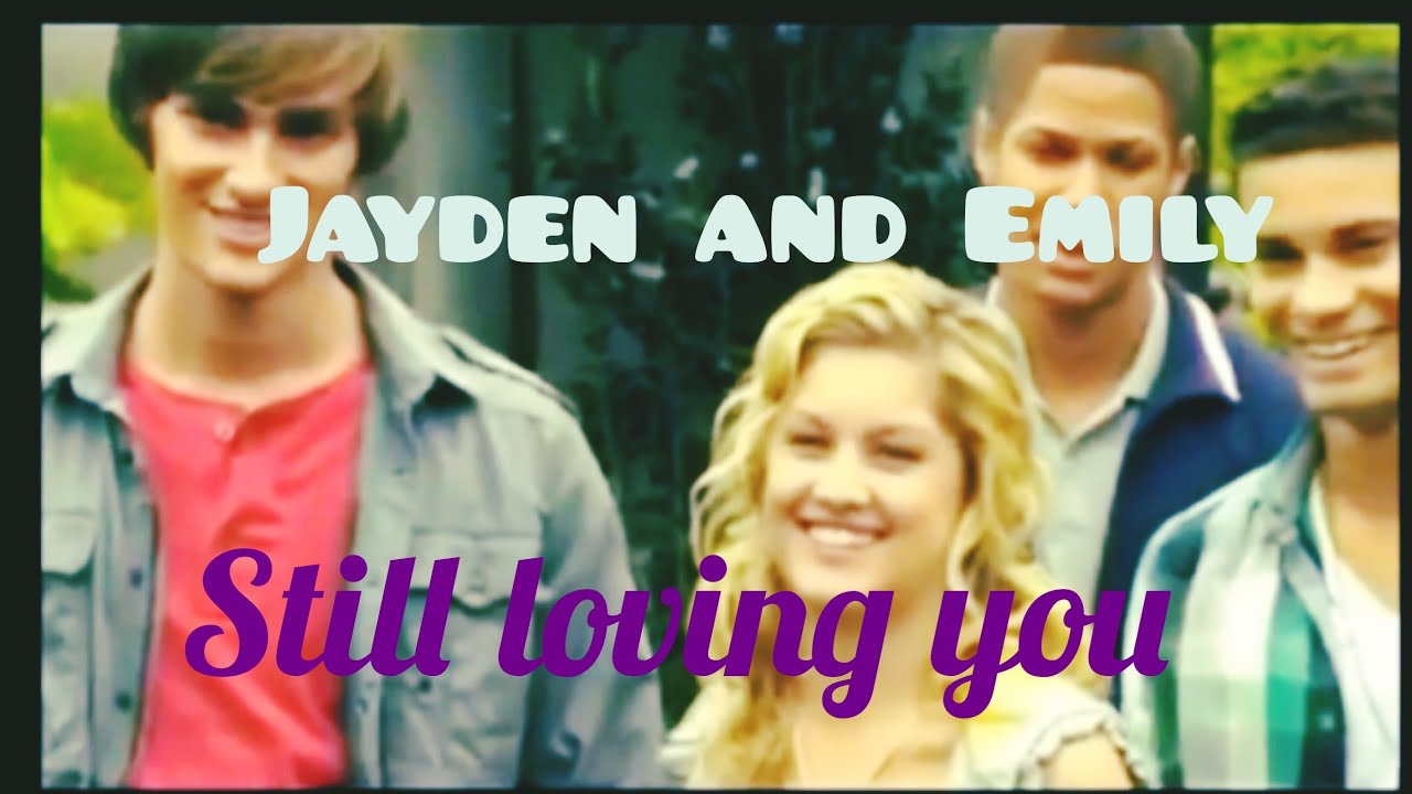 Jayden and Emily -Still Loving You-