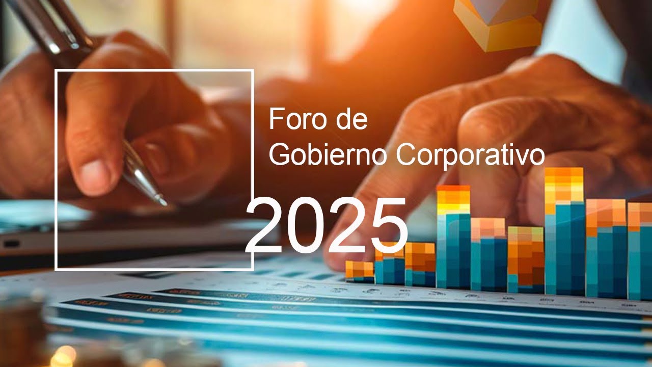 Foro de Gobierno Corporativo 2025