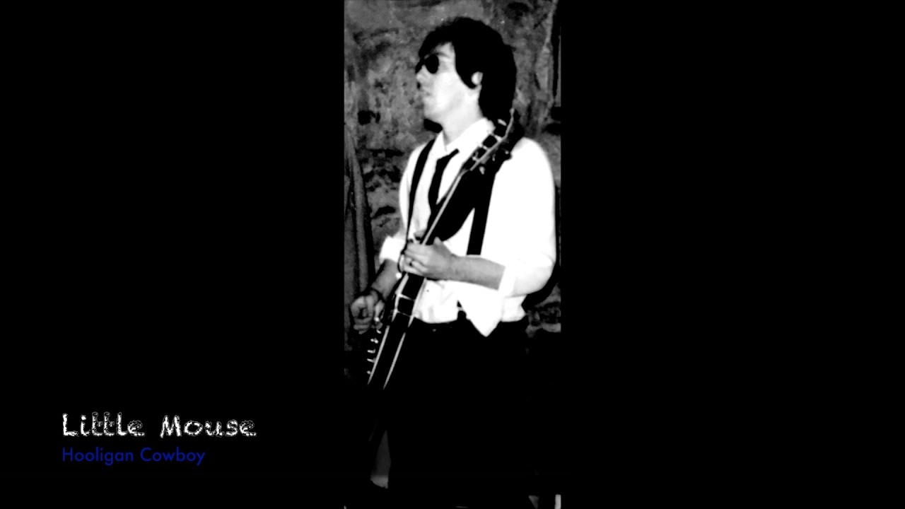 Hooligan Cowboy: Little Mouse [Official Video]