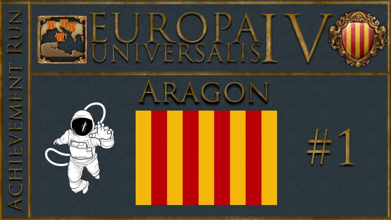 EU4 1.34 Aragon P1 Vassalization of Byzantium