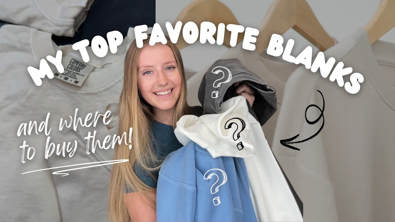 My Favorite Blank Apparel & Where You Can Buy Them! No Business License Needed | T-Shirt Business