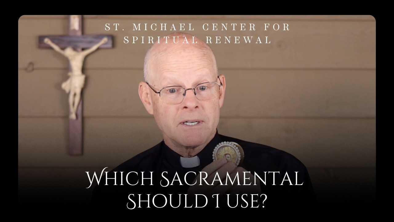 Which Sacramental Should I Use?