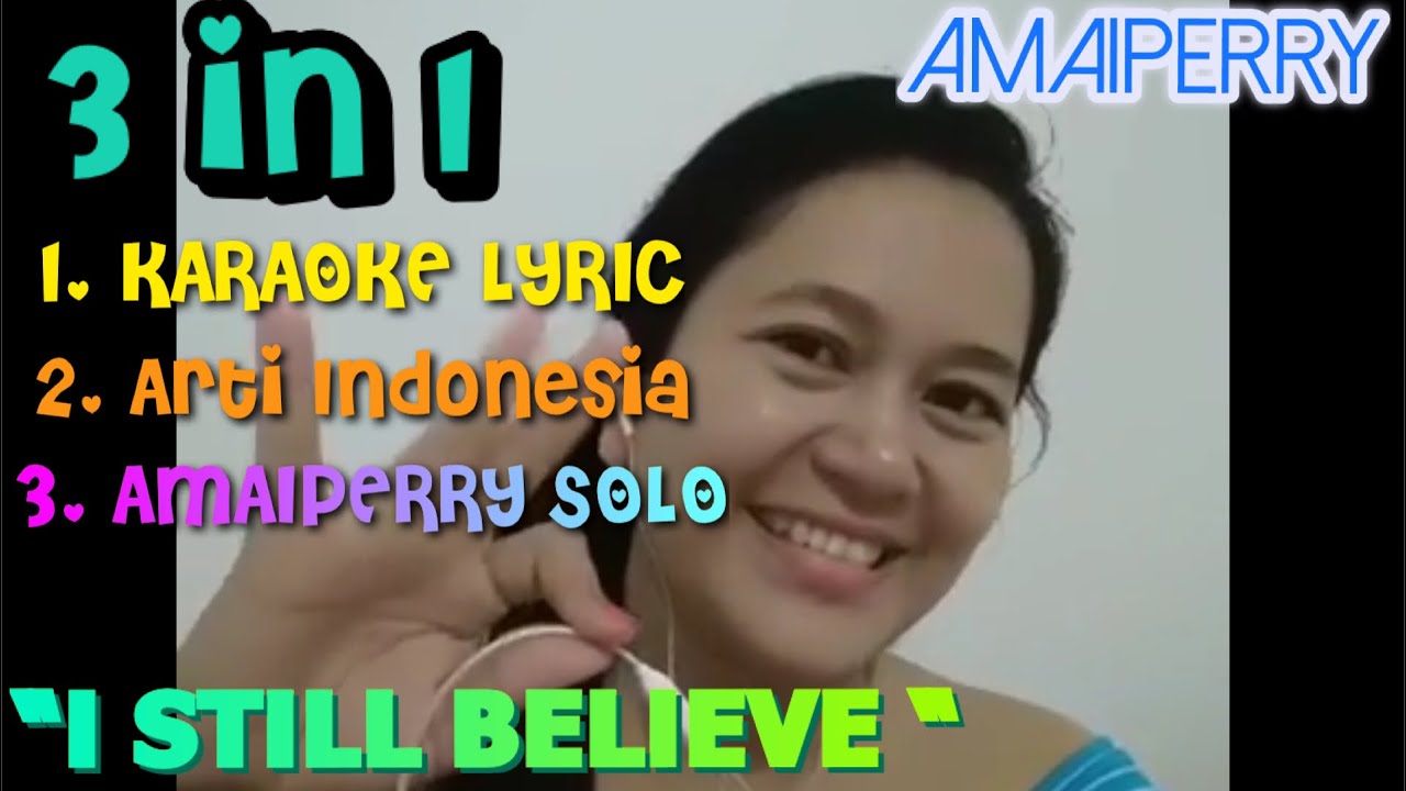 LYRIC ORI 🎤🎤 KARAOKE &ldquo;I STILL BELIEVE&rdquo; MARIAH CAREY/ AMAIPERRY SOLO