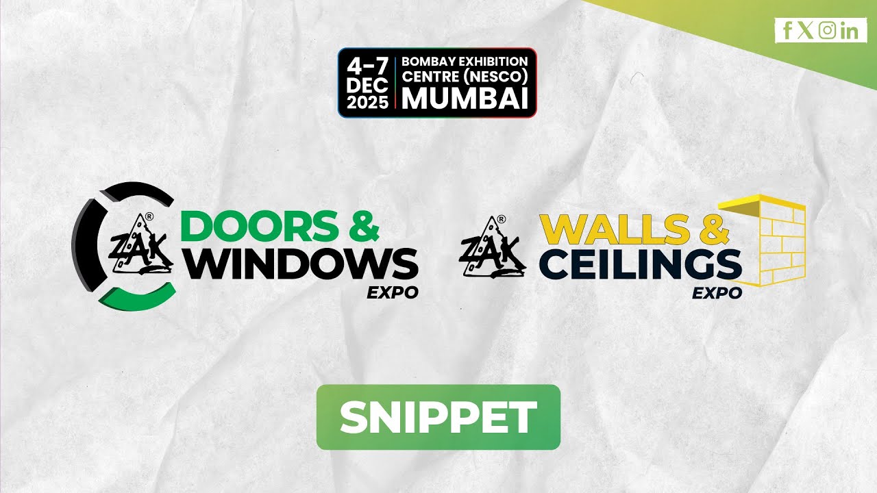 Zak Doors & Windows Expo | Zak Walls and Ceilings Expo - Mumbai 2025 Snippet