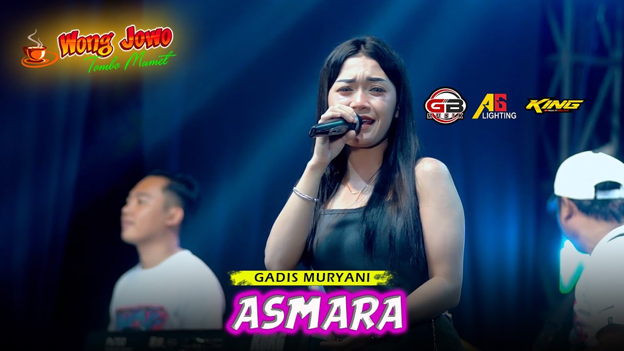 ASMARA - GADIS MURYANI - OM WONGJOWO X GB AUDIO LIVE PUCANG ANOM