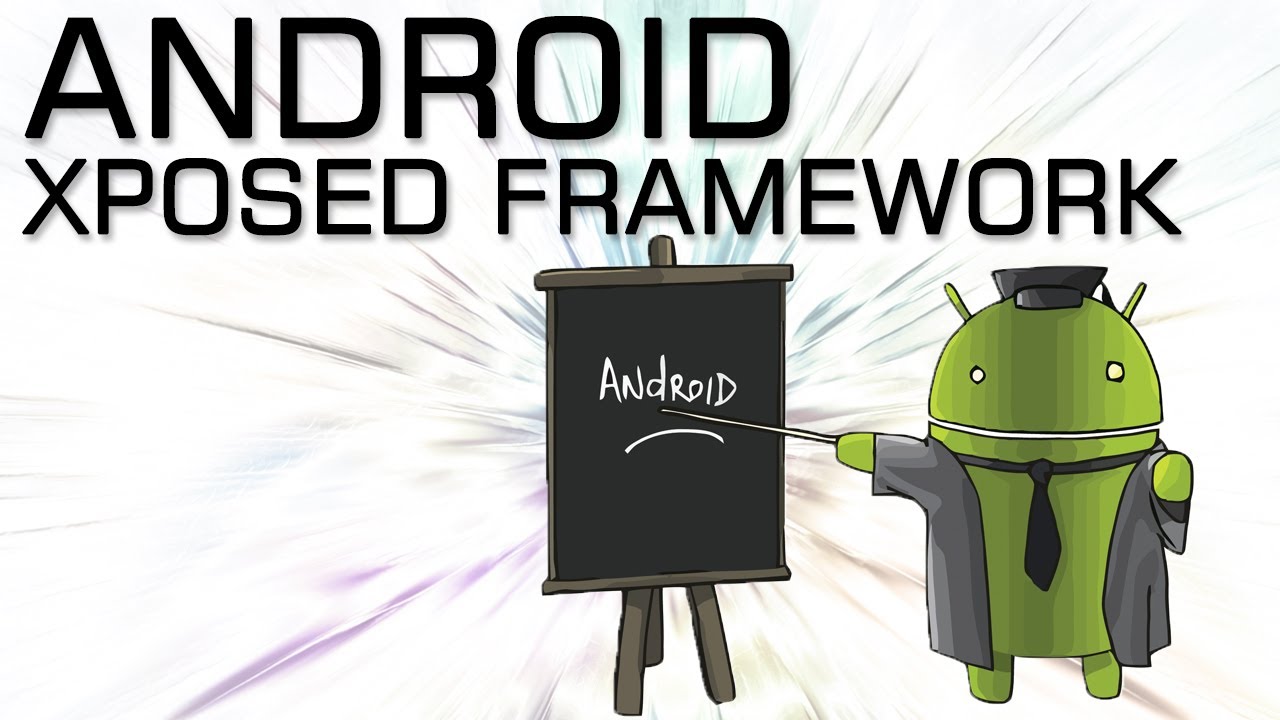 Android Xposed Framework