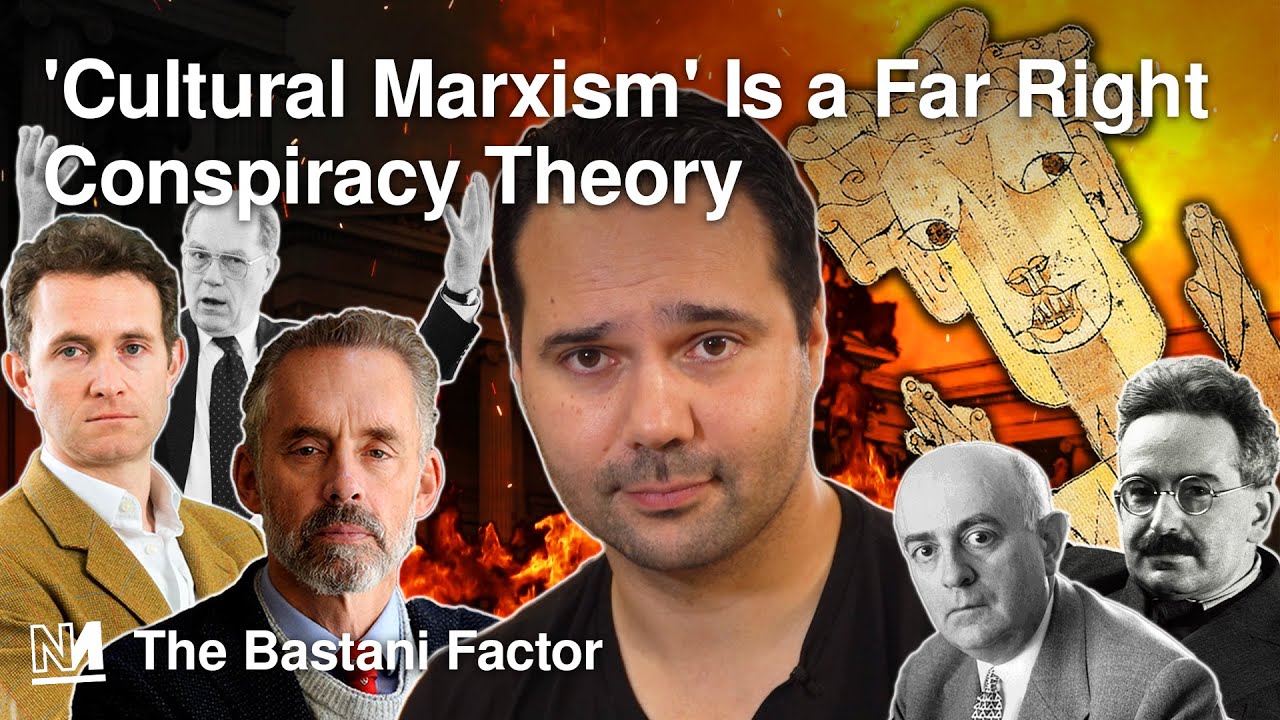 'Cultural Marxism' Is a Far Right Conspiracy Theory