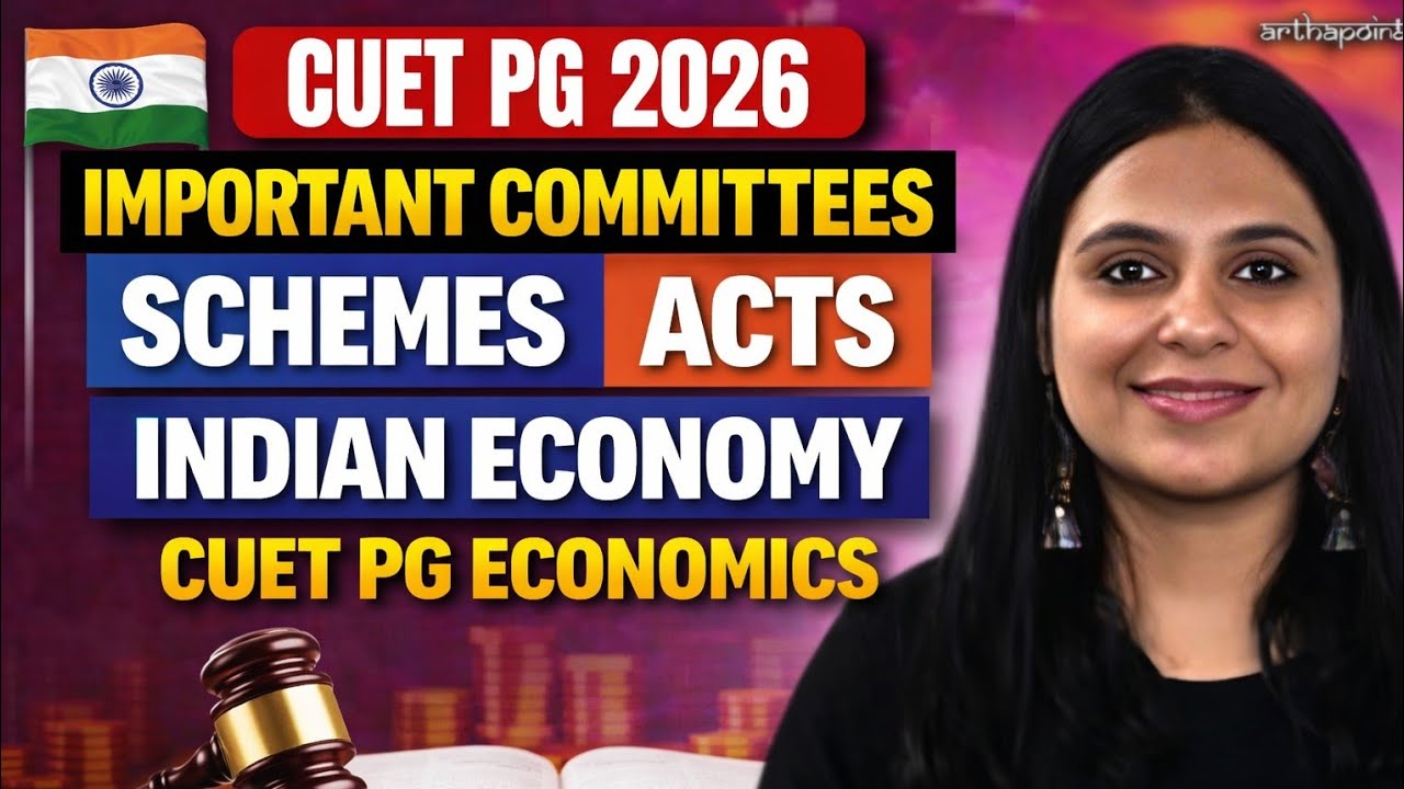 Important Committees | SCHEMES | ACTS | INDIAN ECONOMY | CUET PG ECONOMICS 2026 | CUET PG ECONOMICS