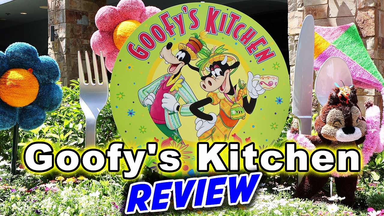 Goofy’s Kitchen Breakfast Review - Springtime Brunch & Character Dining!