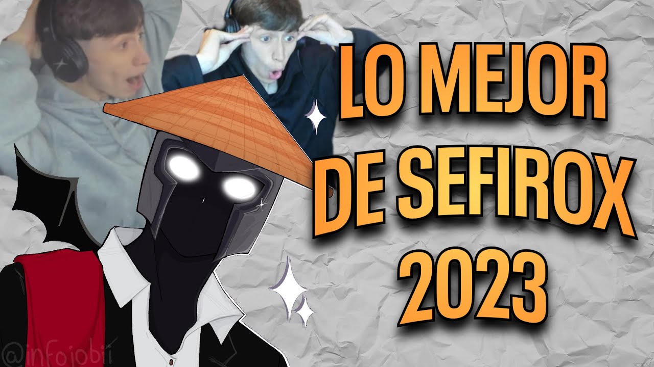 LO MEJOR DE SEFIROX 2023