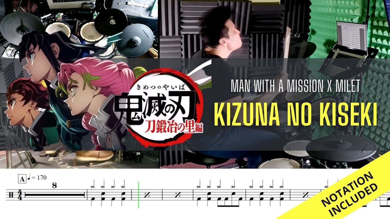 Demon Slayer OP4| Man With A Mission x Milet| Kizuna No Kiseki| Drum Cover| Raymond Goh