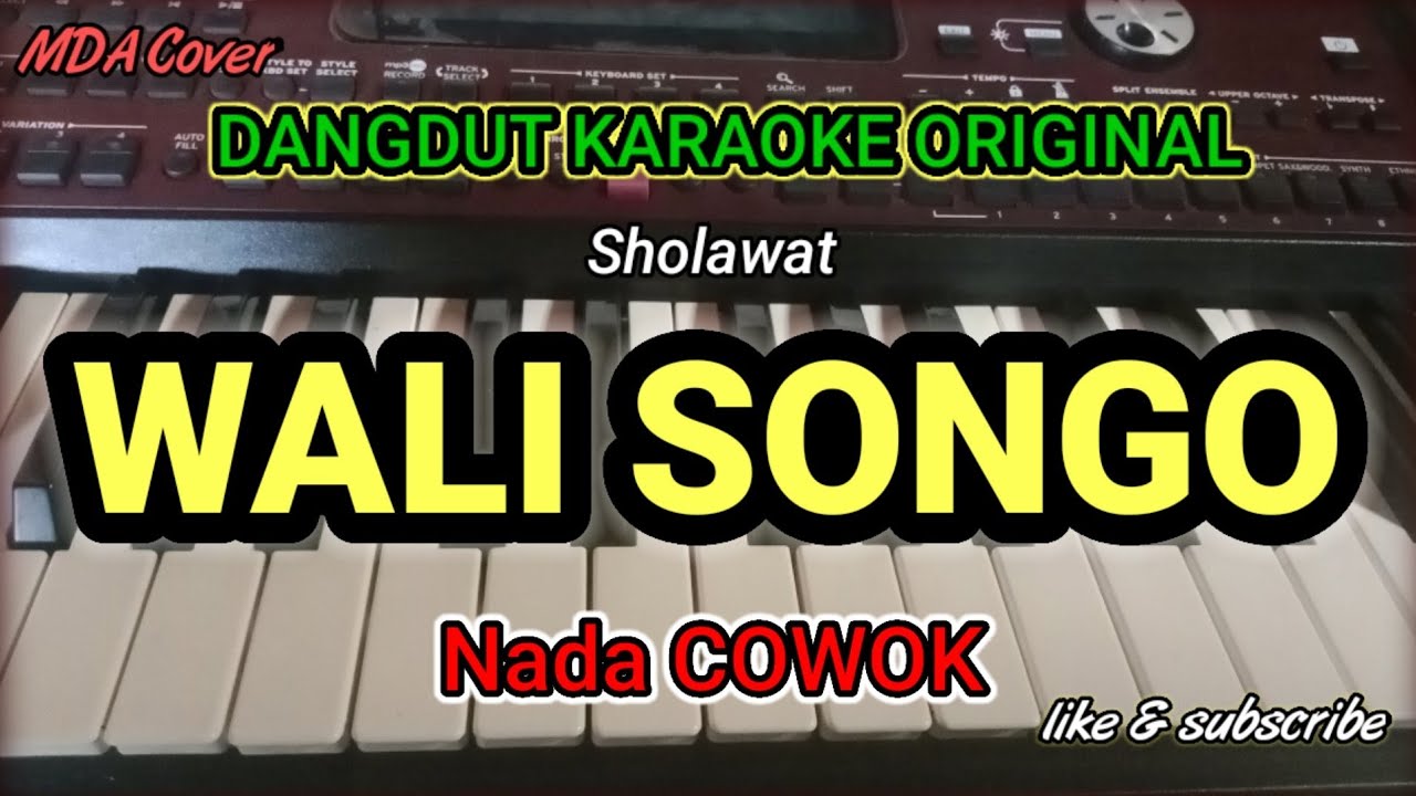 SHOLAWAT WALI SONGO - KARAOKE NADA COWOK | DANGDUT ORIGINAL VERSI MANUAL ORGEN TUNGGAL