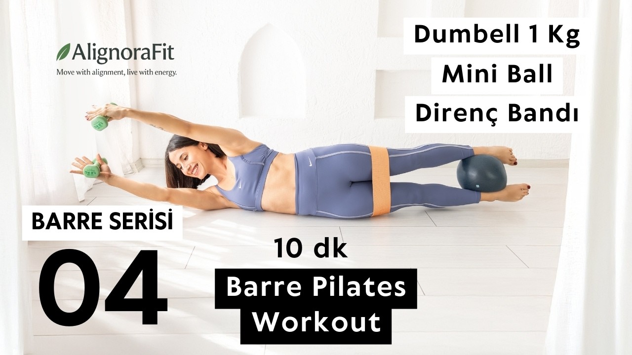 10 Dakikada Barre Etkisi: Tüm Vücut Şekillen (Grand Final)