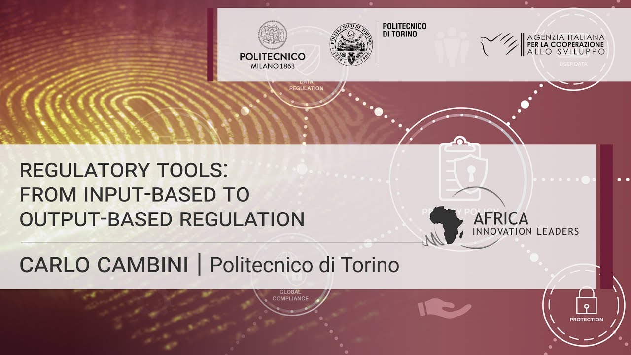 Regulatory tools: from input-based to output-based regulation (Carlo Cambini)