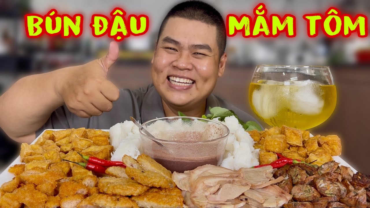 Mukbang Nguyên Mâm Bún Đậu Mắm Tôm Topping Ê Hề Ngon Nhức Nách | Mập Food
